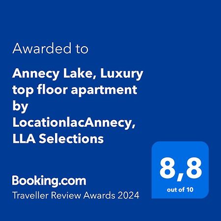 Annecy Lake, Luxury Top Floor Apartment - Lla Selections By Location Lac Annecy Eksteriør billede